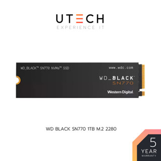 การ์ดเอสเอสดี WD BLACK SN770 1TB M.2 4.0 NVMe/PCIe R5150MB/s W4900MB/s Black - 5 Year by UTECH