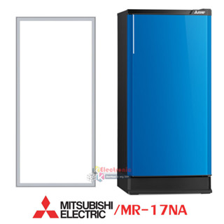 ขอบยางตู้เย็น Mitsubishi รุ่น MR-17์NA ของแท้