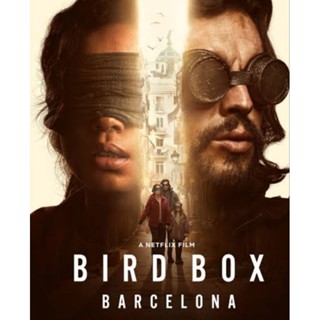 [DVD HD] Bird Box Barcelona มอง อย่าให้เห็น (บาร์เซโลนา) : 2023 #หนังฝรั่ง (มีพากย์ไทย/ซับไทย-เลือกดูได้)