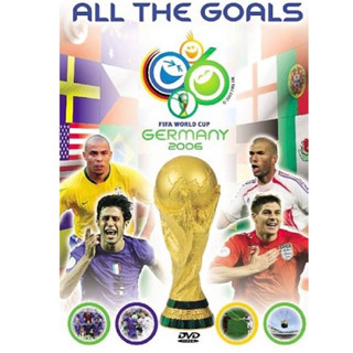 ALL THE GOALS OF THE 2006 WORLD CUP [DVD-SOUNDTRACK]