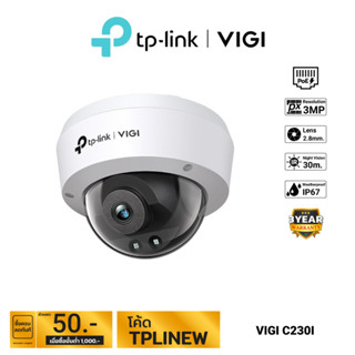 TP-LINK|VIGI กล้องวงจรปิด IP 3 ล้านพิกเซล รุ่น VIGI C230I (2.8 mm.)