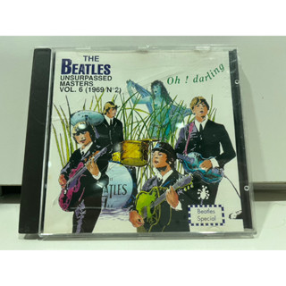 1   CD  MUSIC  ซีดีเพลง   THE BEATLES-UNSURPASSED MASTERS - VOL. 6-BS 2006   (A18E66)