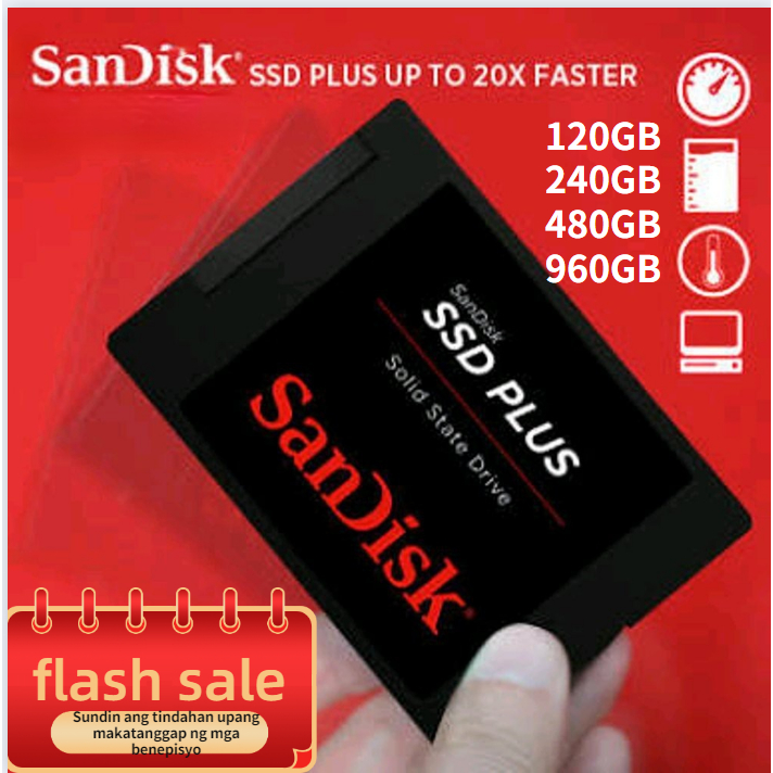 【จัดส่งตลอด 24 】SanDisk SSD PLUS 3D NAND 2.5" SATA Solid State Drive Max. 560MB/s ((120G/240G/480G/960G) เหมาะสำหรับโน๊ต