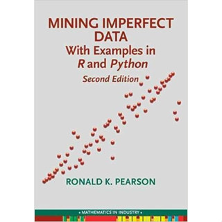 Mining Imperfect Data: With Examples in R and Python (Paperback) ISBN:9781611976267