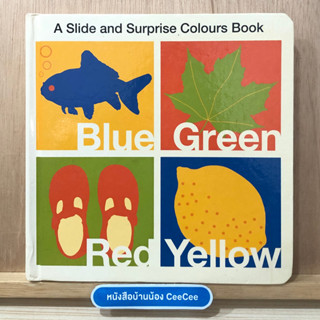 หนังสือภาษาอังกฤษ Board Book A Slide and Surprise Colours Book