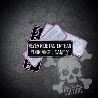 ตัวรีดติดเสื้อ ตัวรีดลายปัก อาร์มปัก Never Ride Faster Patch - 9cm(L)x3cm(W)