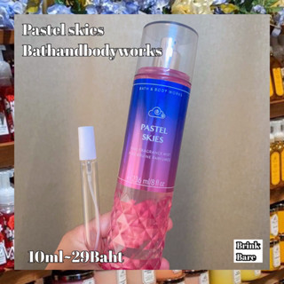 น้ำหอมกดแบ่งBathandbodyworks  กลิ่นpastel skies Fine Fragrance Mist น้ำหอมแท้100%