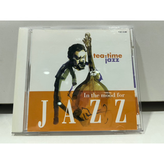 1   CD  MUSIC  ซีดีเพลง    In the mood for JAZZ  tea-timejazz   (B8B32)