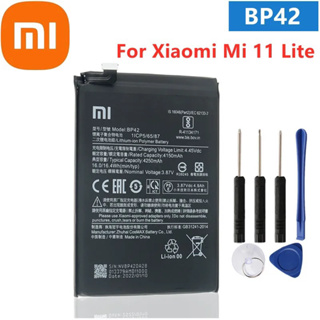 Xiao Mi Original BP42แบตเตอรี่สำหรับ Xiaomi Mi 11 Lite BP42ของแท้เปลี่ยนแบตเตอรี่4250MAh + เครื่องมือ