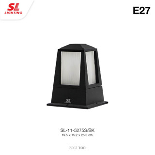 SL LIGHTING | Post Light โคมไฟหัวเสา รุ่น SL-11-5275S/BK