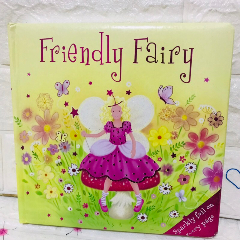 board book Friendly  Fairy Sparkly foil on every page ปกนวมมือสอง-bc1/2