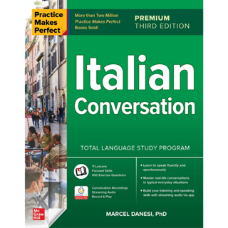 Chulabook(ศูนย์หนังสือจุฬาฯ) |C321หนังสือ 9781264807345 ITALIAN CONVERSATION: PRACTICE MAKES PERFECT (PREMIUM)