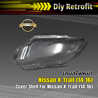 Cover Shell For Nissan X-Trail (14-16) เลนส์ไฟหน้า Nissan X-Trail (14-16)