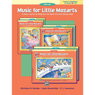 Music for Little Mozarts: Teachers Handbook for Books 1 &amp; 2