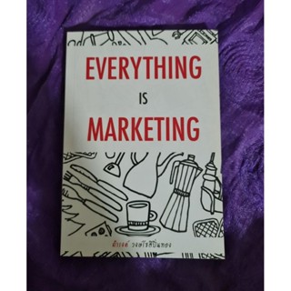 Everything is marketing