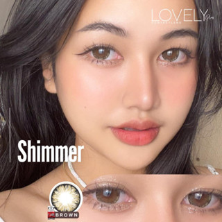 คอนแทคเลนส์ Lovely รุ่น Shimmer Brown (สีน้ำตาล)