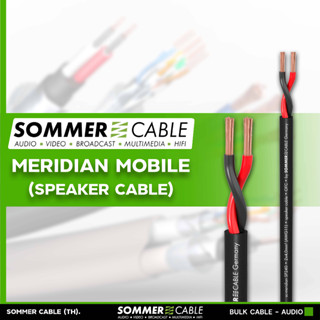 Sommer Cable MERIDIAN MOBILE SP240 สายลำโพง 2x4.0mm² 11AWG OFC Speaker Cable