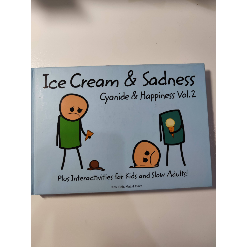 (มือสอง) Ice Cream &amp; Sadness: More Comics from Cyanide &amp; Happiness