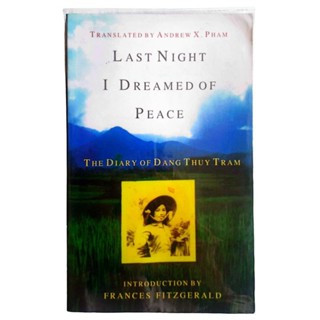 หนังสือภาษาอังกฤษ Last Night I Dreamed of Peace: The Diary of Dang Thuy Tram