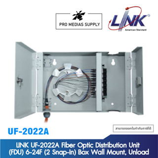 LINK UF-2022A Fiber Optic Distribution Unit (FDU) 6-24F (2 Snap-In) Box Wall Mount, Unload