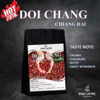 Roast.Lab.BKK เมล็ดกาแฟดอยช้าง Doi Chang เกรด AA เชียงราย washed process คั่วใหม่ทุกๆออร์เดอร์
