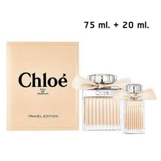 Chloe Eau de Parfum Travel Edition Set 75 ml + 20 ml (โบว์ครีม)