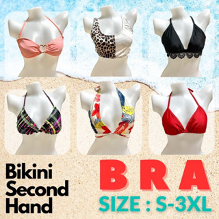 🐳 Bra Bikini บราบน บิกินี่ท่อนบน  สวยๆ สภาพดี 🔥 มีทุกไซต์