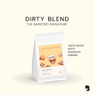 เมล็ดกาแฟ คั่วกลาง - Dirty Blend The Baristro Signature