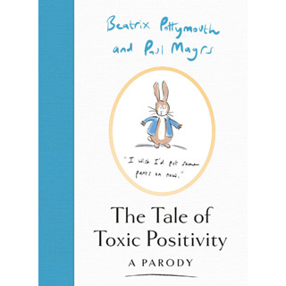 The Tale of Toxic Positivity Hardback English