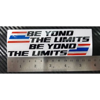 สติ๊กเกอร์ BE YOND THE LIMITS แปลว่า ก้าวข้ามขีดจำกัดประเทศไทย งานไดคัท