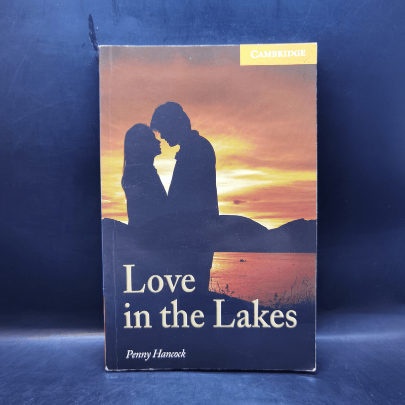 Love in the Lakes - Penny Hancock (Cambridge English Readers Level 4) มีขีดเขียน