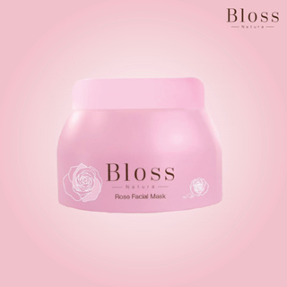 Bloss Rose Facial Mask 30g. ( บลอสส์ โรส เฟเชียล มาสก์ 30 กรัม จำนวน 1 กระปุก) มาสก์บำรุงข้ามคืน เพิ่มความชุ่มชื้น