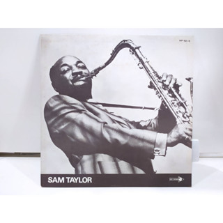 1LP Vinyl Records แผ่นเสียงไวนิล SAM TAYLOR  (J8B9)