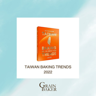 TAIWAN BAKING TRENDS 2022