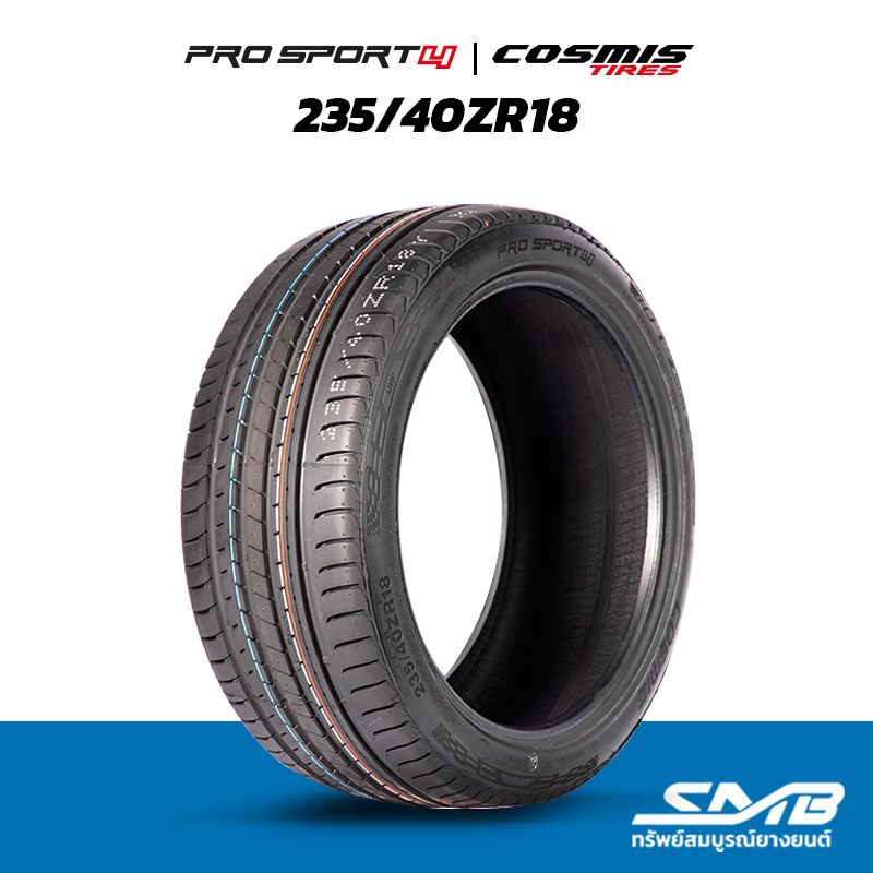 ยางรถยนต์ 235/40R18 COSMIS รุ่น PRO SPORT 4 ( ราคาต่อ 1 เส้น )