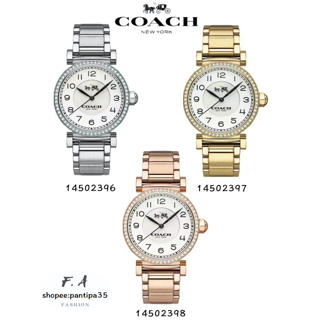F.A ของแท้100% Coach 14502396 14502397 14502398 - 34MM นาฬิกาแบรนด์เนมCOACH นาฬิกาสำหรับผู้หญิง สินค้าพร้อมจัดส่งFA-499