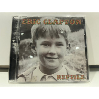 1   CD  MUSIC  ซีดีเพลง  ERIC CLAPTON  REPTILE    (D14B72)