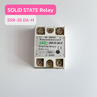 SOLID STATE RELAY SSR-15DA-H , SSR-25DA-H , SSR-40DA-H ,  SSR-50DA-H , SSR-75DA-H , SSR-100DA-H สินค้าพร้อมส่งในไทย