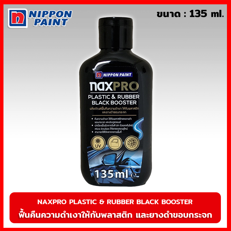 NAXPRO Plastic & Rubber Black Booster 135 ml. ฟื้นคืนความดำเงาให้กับพลาสติก และยางดำขอบกระจก