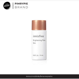 Innisfree Brightning Pore Skin 15 ml. โทนเนอร์ช่วยดูแลแก้ไขปัญหาจุดด่างดำบนใบหน้า C803