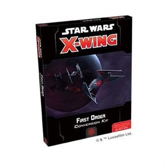 Star Wars X-Wing (2nd Edition) - First Order Conversion Kit