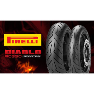 ยางมอเตอร์ไซค์ PIRELLI DIABLO หน้าหลัง 120/70-17 160/60-15 ยาง Pirelli ROSSO Scooter สำหรับ T-max ,C650 ,X-ADV ,Burgman