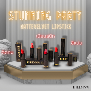 Melynn -Stunning Party MatteVelvet Lipstick 30 สี ที่ปังสุดๆ