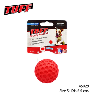 TUFF Bouncy Football Dog Toy ของเล่นสุนัข ของเล่นลูกบอลยาง บีบมีเสียง สำหรับสุนัข Size S / Size M