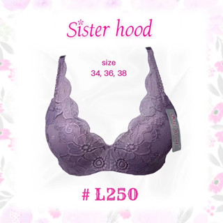 เสื้อชั้นใน Sisterhood#250 ฟองกลาง ลูกไม้ มีโครงดันทรง ถอดสายไม่ได้ คัพ B ไซส์ 34-38​