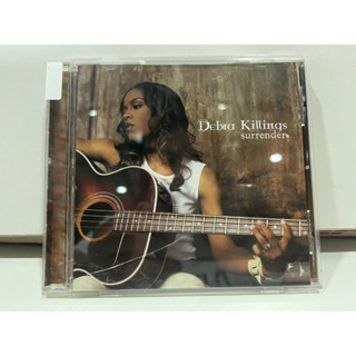 1   CD  MUSIC  ซีดีเพลง   Debra Killings surrender   (G8G78)