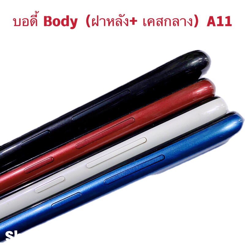 บอดี้ Body（ฝาหลัง+ เคสกลาง）Samsung A11 / SM-A115（ แถมปุ่มสวิตซ์นอก+ เลนส์กล้อง） - รูปที่ 4