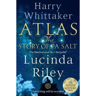 Atlas: The Story of Pa Salt - The Seven Sisters Lucinda Riley, Harry Whittaker Paperback