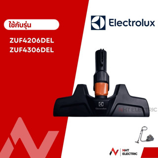 Electrolux หัวเครื่องดูดฝุ่น อะไหล่เครื่องดูดฝุ่น รุ่น ZUF4206DEL / ZUF4306DEL