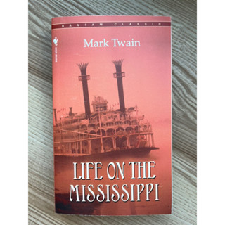 Life on the Mississippi by Mark Twain